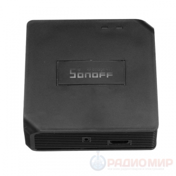 Wi-Fi контроллер радиомост Sonoff RF Bridge